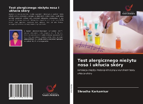 Test alergicznego nie¿ytu nosa i uk¿ucia skóry - Shradha Karkamkar