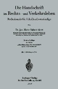 Cover-Bild zum Titel 'Die Handschrift im Rechts- und Verkehrsleben' von 'Hans Schneickert'