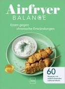 Cover-Bild zum Titel 'Airfryer Balance - Essen gegen chronische Entzündungen' von ''