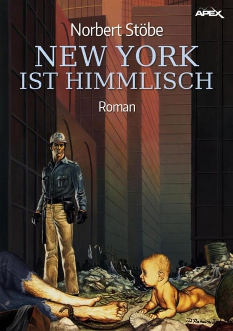 NEW YORK IST HIMMLISCH - Norbert Stöbe