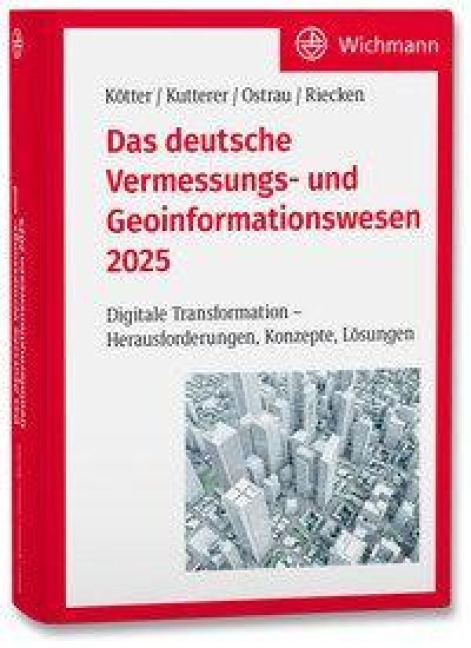 Das deutsche Vermessungs- und Geoinformationswesen 2025 - 