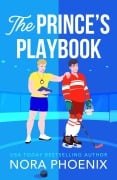 Cover-Bild zum Titel 'The Prince's Playbook' von 'Nora Phoenix'
