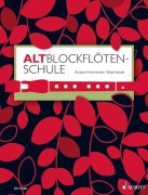 Cover-Bild zum Titel 'Altblockflötenschule' von 'Barbara Hintermeier, Birgit Baude'