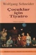 Cover-Bild zum Titel 'Cocuklar Icin Tiyatro' von 'Wolfgang Schneider'