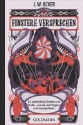 Cover-Bild zum Titel 'Finstere Versprechen' von 'J. W. Ocker'