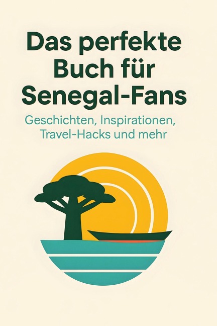 Das perfekte Buch für Senegal-Fans - Nora Schmitt