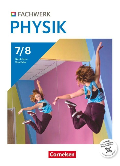 Fachwerk Physik Band 2: 7./8. Schuljahr - Nordrhein-Westfalen 2024 - Schulbuch - 