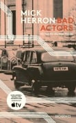 Cover-Bild zum Titel 'Bad Actors' von 'Mick Herron'