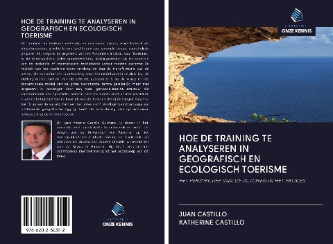 HOE DE TRAINING TE ANALYSEREN IN GEOGRAFISCH EN ECOLOGISCH TOERISME - Juan Castillo, Katherine Castillo