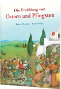 Cover-Bild zum Titel 'Die Erzählung von Ostern und Pfingsten' von 'Rainer Oberthür'