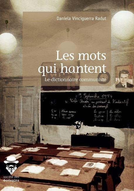 Les mots qui hantent - Daniela Radut