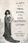 Cover-Bild zum Titel 'The Arts of the Prima Donna in the Long Nineteenth Century' von ''