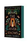 Cover-Bild zum Titel 'What the River Knows' von 'Isabel Ibañez'