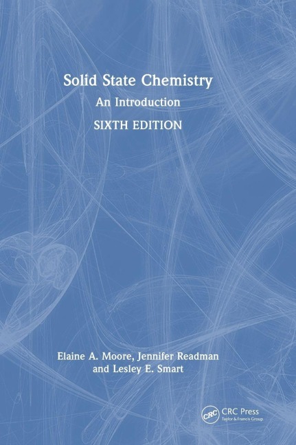 Solid State Chemistry - Elaine A. Moore, Jennifer Readman