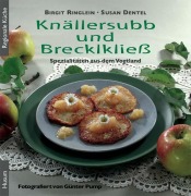 Cover-Bild zum Titel 'Knällersubb und Brecklkließ' von 'Birgit Ringlein, Susan Dentel'