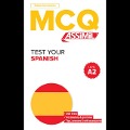 Qcm 300 Spanish Tests A2 (Espagnol Pour Anglais): (test Your Spanish--Level A2) - Anthony Bulger