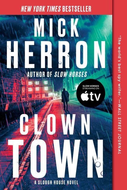 Clown Town - Mick Herron