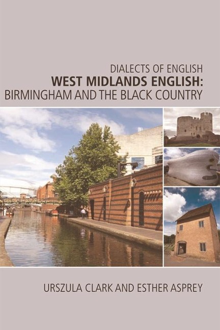 West Midlands English - Urszula Clark, Esther Asprey