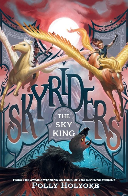 The Sky King - Polly Holyoke