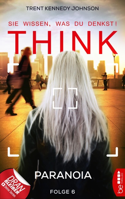 THINK - Sie wissen, was du denkst! - Folge 6 - Trent Kennedy Johnson