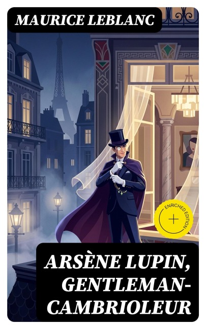 Arsène Lupin, gentleman-cambrioleur - Maurice Leblanc
