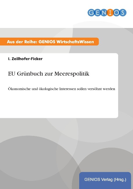 EU Grünbuch zur Meerespolitik - I. Zeilhofer-Ficker