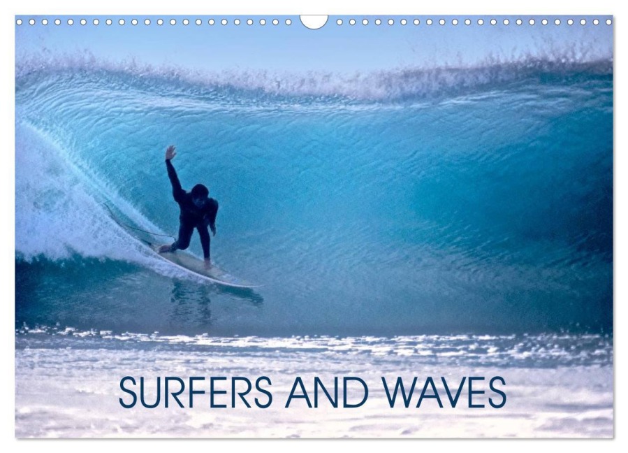 SURFERS AND WAVES (Wall Calendar 2026 DIN A3 landscape), CALVENDO 12 Month Wall Calendar - Marion Koell