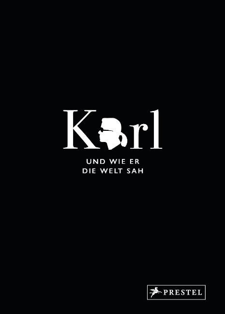 Karl und wie er die Welt sah - Jean-Christophe Napias, Sandrine Gulbenkian