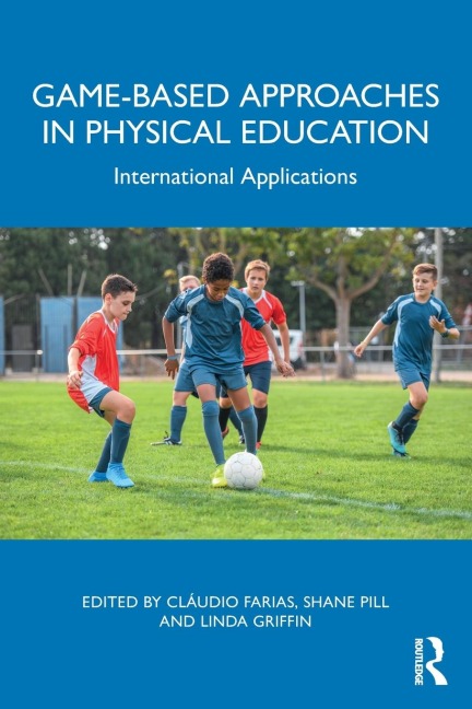 Game-based Approaches in Physical Education - 