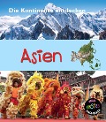 Cover-Bild zum Titel 'Asien' von 'Anita Ganeri'