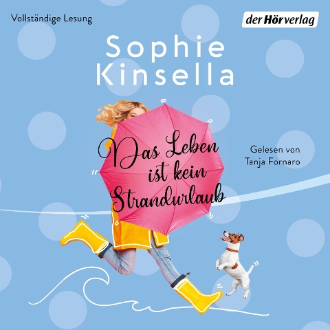 Das Leben ist kein Strandurlaub - Sophie Kinsella