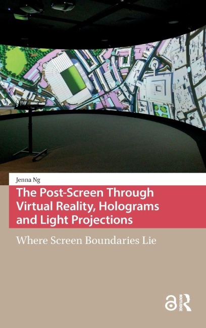 The Post-Screen Through Virtual Reality, Holograms and Light Projections - Jenna Ng