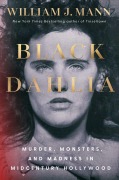 Cover-Bild zum Titel 'Black Dahlia' von 'William J Mann'