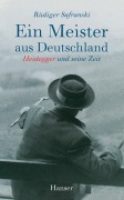 Cover-Bild zum Titel 'Ein Meister aus Deutschland' von 'Rüdiger Safranski'