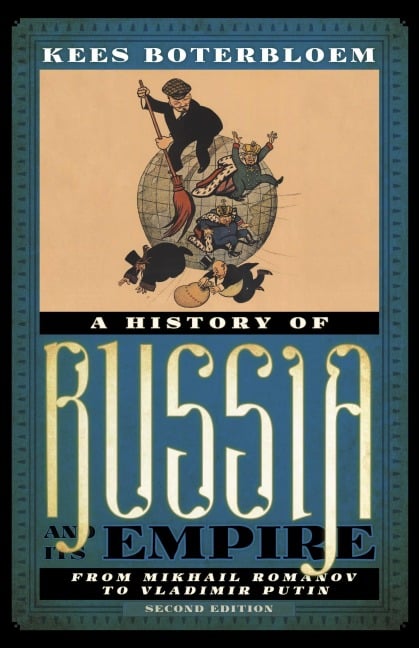 A History of Russia and Its Empire - Kees Boterbloem