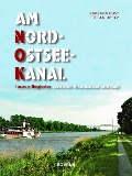 Cover-Bild zum Titel 'Am Nord-Ostsee-Kanal' von 'Stefan Lipsky, Barbara Post'