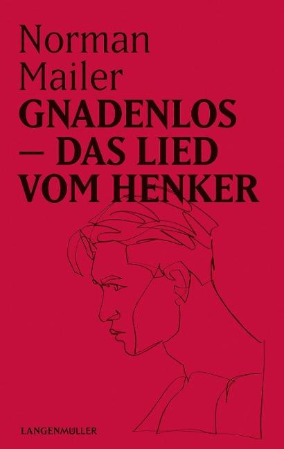 Gnadenlos - Norman Mailer