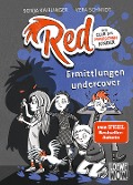 Red - Der Club der magischen Kinder (Band 2) - Ermittlungen undercover - Sonja Kaiblinger
