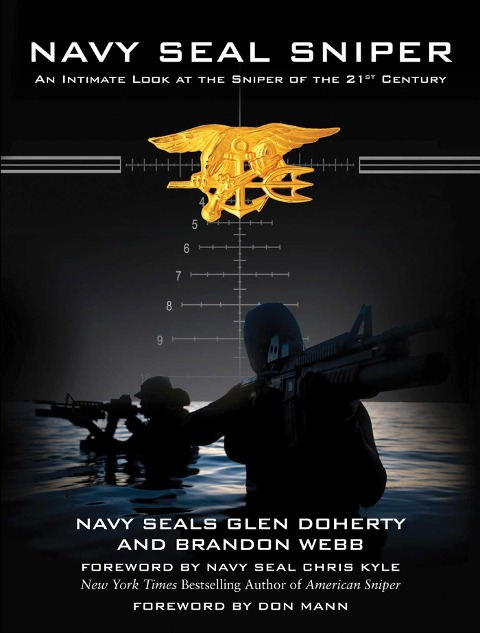 Navy SEAL Sniper - Glen Doherty, Brandon Webb
