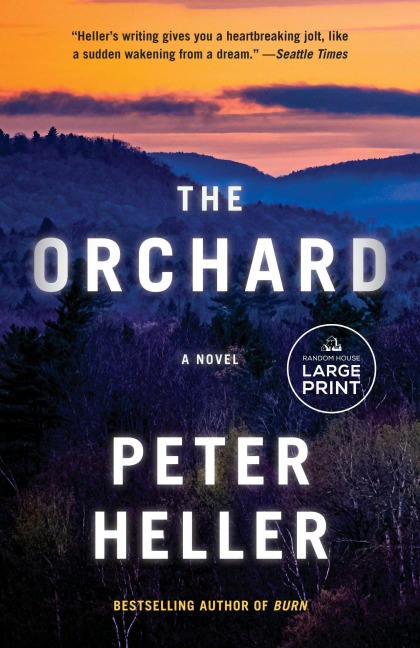 The Orchard - Peter Heller