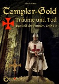 Cover-Bild zum Titel 'Templer-Gold. Träume und Tod' von 'Ulrich Hinse'