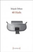 40 Hadis - Selcuk Orhan