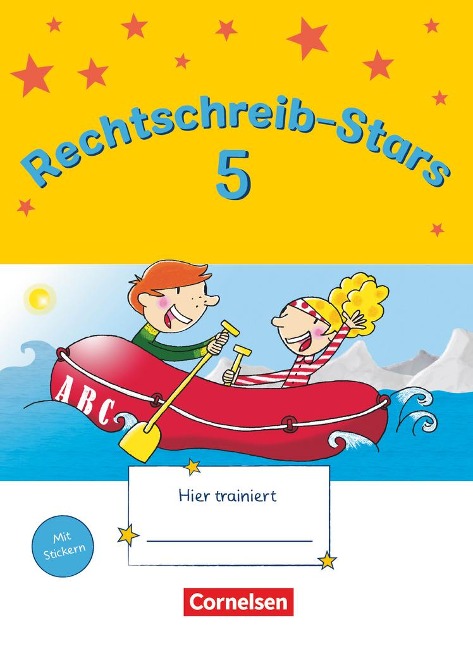 Rechtschreib-Stars 5. Schuljahr. Übungsheft - Sandra Duscher, Ulrich Petz, Irmgard Schmidt