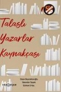 Talasli Yazarlar Kaynakcasi - Sinan Bayraktaroglu