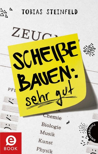 Scheiße bauen: sehr gut - Tobias Steinfeld