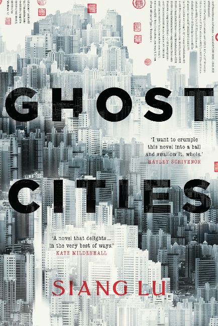 Ghost Cities - Siang Lu