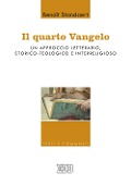 Cover-Bild zum Titel 'Il Quarto Vangelo. Un approccio letterario, storico-teologico e interreligioso' von 'Benoît Standaert'