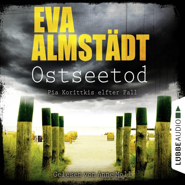 Ostseetod - Pia Korittkis elfter Fall - Kommissarin Pia Korittki 11 - Eva Almstädt