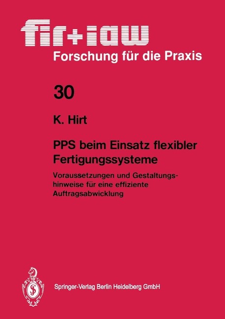 PPS beim Einsatz flexibler Fertigungssysteme - Klaus Hirt