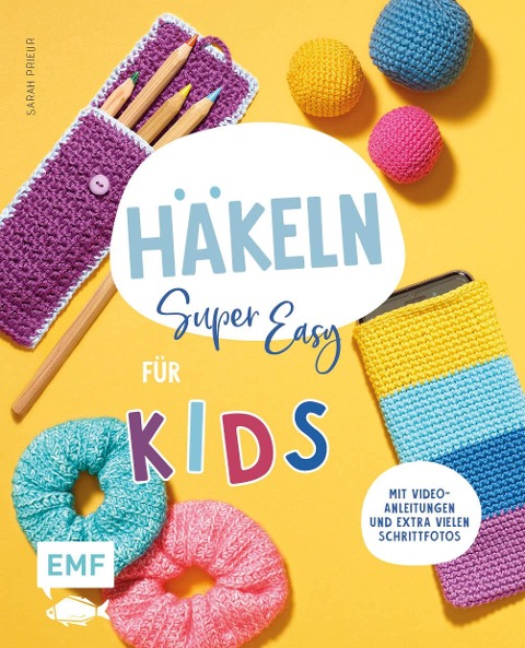 Häkeln super easy - Für Kids - Sarah Prieur